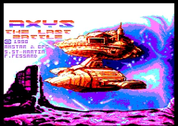 AXYS - The Last Battle (UK) (128K) (3 faces) (1991) [CPC Infos] screen shot title